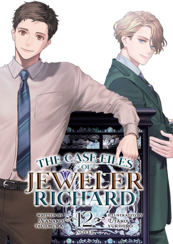 The Case Files of Jeweler Richard (Light Novel) Vol. 12 (The Case Files of Jeweler Richard (Light Novel)) book cover by Nanako Tsujimura