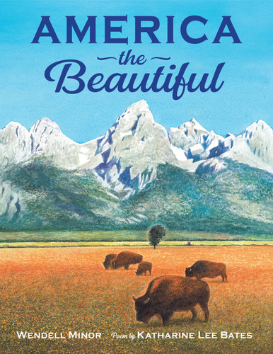 America the Beautiful book cover by Wendell Minor