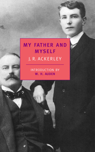 My Father and Myself book cover by J. R. Ackerley