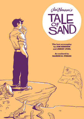 Jim Henson's Tale of Sand (Jim Henson's A Tale of Sand) book cover by Jerry Juhl