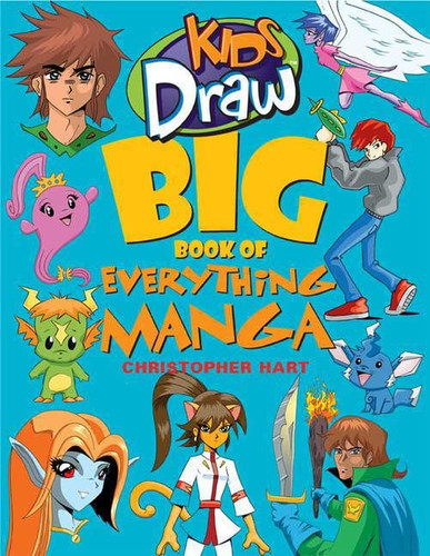 Kids Draw Big Book of Everything Manga (Kids Draw) book cover by Christopher Hart