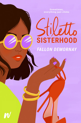 Stiletto Sisterhood book cover by Fallon Demornay