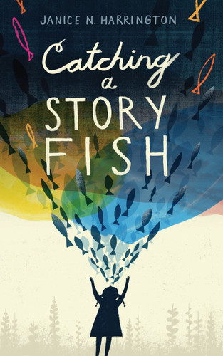 Catching a Storyfish book cover by Janice N. Harrington