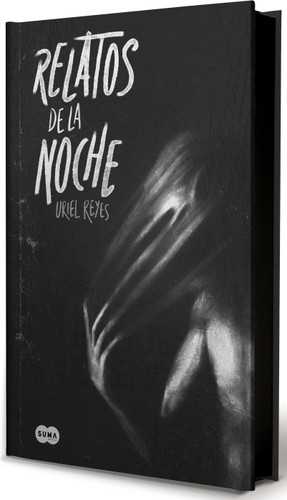Relatos de la noche (Ed. Especial, cantos pintados ) / Tales of the Night (Special Edition Sprayed Edges) book cover by Uriel Reyes