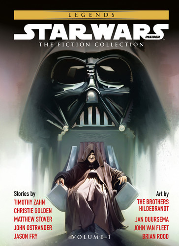 Star Wars Insider: Fiction Collection Vol. 1 (STAR WARS) book cover by Timothy Zahn, Christie Golden, Matthew Stover, John Ostrander, Jason Fry