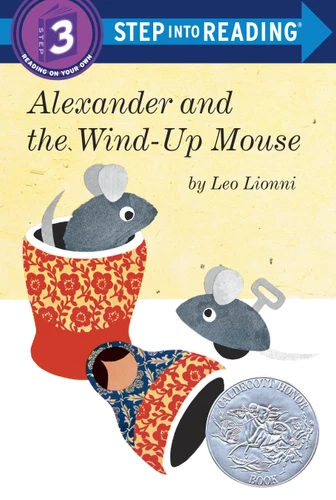 Alexander and the Wind-Up Mouse (Step Into Reading, Step 3) (Step into Reading, Step 3) book cover by Leo Lionni