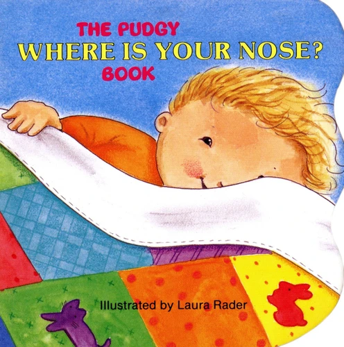 The Pudgy Where Is Your Nose? Book (Pudgy Board Books) book cover by Grosset & Dunlap