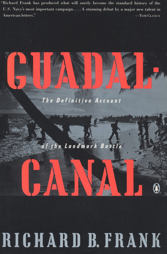 Guadalcanal: The Definitive Account of the Landmark Battle book cover by Richard B. Frank