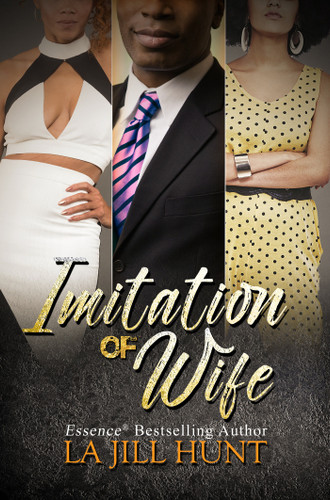 Imitation of Wife (Loyalty Series) book cover by La Jill Hunt