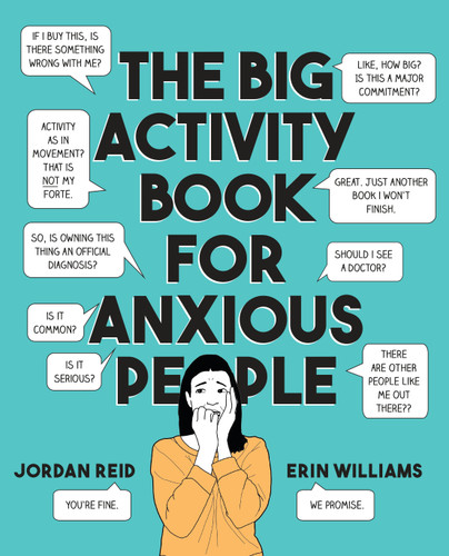 The Big Activity Book for Anxious People (Big Activity Book) book cover by Jordan Reid, Erin Williams