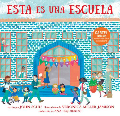 Esta es una escuela (Este es nuestro mundo) book cover by John Schu