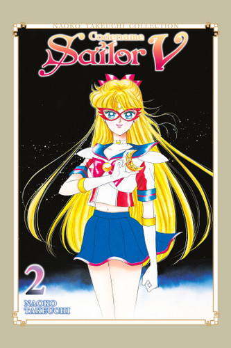 Codename: Sailor V 2 (Naoko Takeuchi Collection) (Sailor Moon Naoko Takeuchi Collection) book cover by Naoko Takeuchi