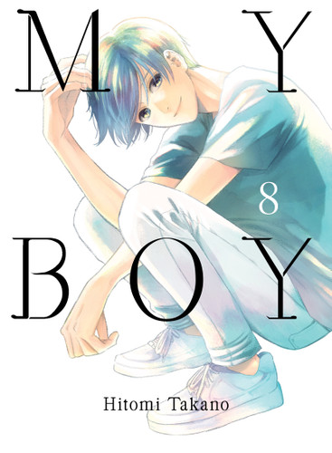 My Boy 8 (My Boy) book cover by Hitomi Takano