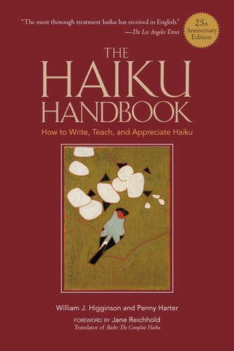 The Haiku Handbook #25th Anniversary Edition: How to Write, Teach, and Appreciate Haiku book cover by William J. Higginson, Penny Harter