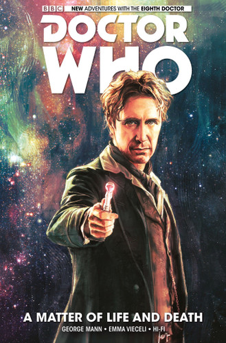 Doctor Who: The Eighth Doctor: A Matter of Life and Death (DOCTOR WHO.) book cover by George Mann