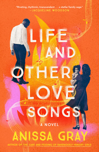 Life and Other Love Songs book cover by Anissa Gray