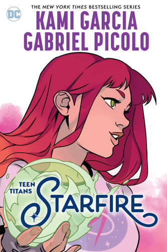 Teen Titans: Starfire book cover by Kami Garcia