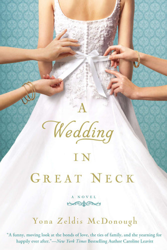 A Wedding in Great Neck book cover by Yona Zeldis McDonough