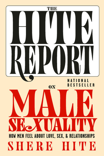 The Hite Report on Male Sexuality: How Men Feel About Love, Sex, and Relationships book cover by Shere Hite
