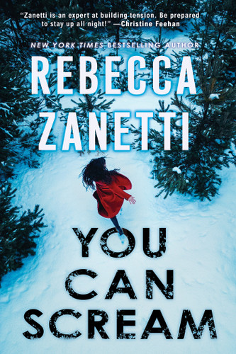 You Can Scream (A Laurel Snow Thriller) book cover by Rebecca Zanetti