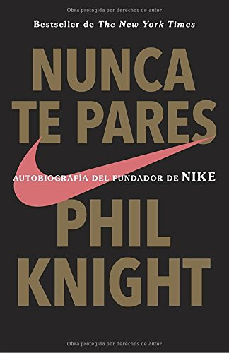 Nunca te pares: Autobiografia (Spanish Edition) Cover