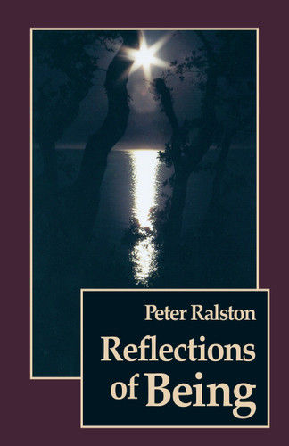 Reflections of Being book cover by Peter Ralston