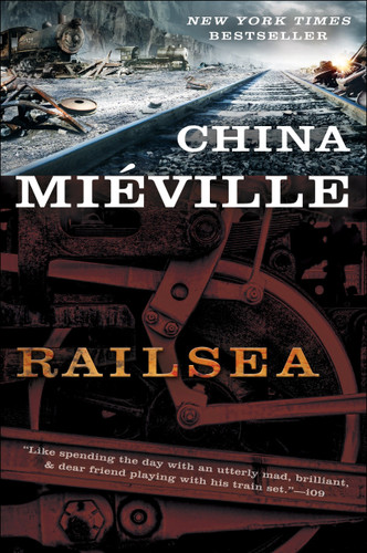 Railsea: A Novel book cover by China Miéville