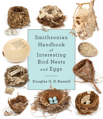 Smithsonian Handbook of Interesting Bird Nests and Eggs book cover by Douglas G. D. Russell