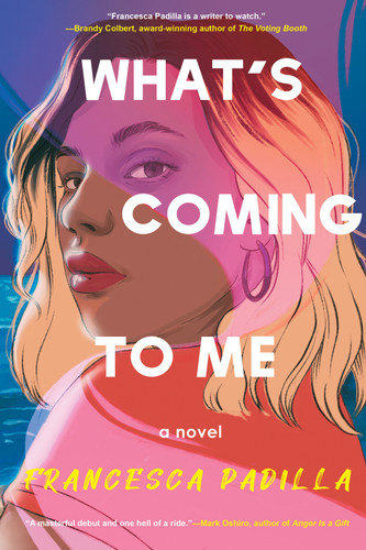 What's Coming to Me book cover by Francesca Padilla