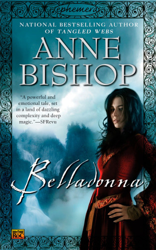 Belladonna (Ephemera) book cover by Anne Bishop