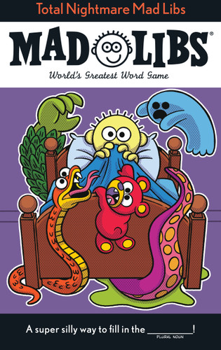 Total Nightmare Mad Libs: World's Greatest Word Game (Mad Libs) book cover by Katie Fehrenbaker, Mad Libs