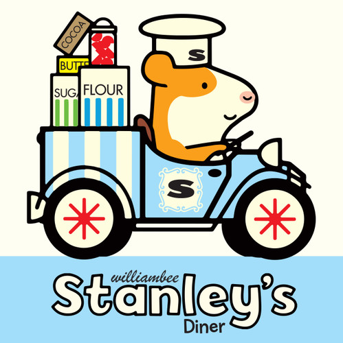 Stanley's Diner (Stanley Picture Books) book cover by William Bee