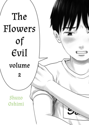 Flowers of Evil, Volume 2 (Flowers of Evil) book cover by Shuzo Oshimi