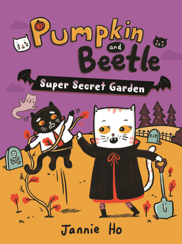 Pumpkin and Beetle: Super Secret Garden (Pumpkin and Beetle) book cover by Jannie Ho