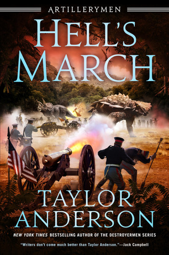 Hell's March (Artillerymen) book cover by Taylor Anderson