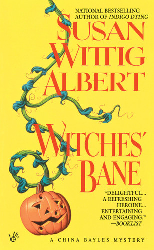 Witches' Bane (China Bayles Mystery) book cover by Susan Wittig Albert