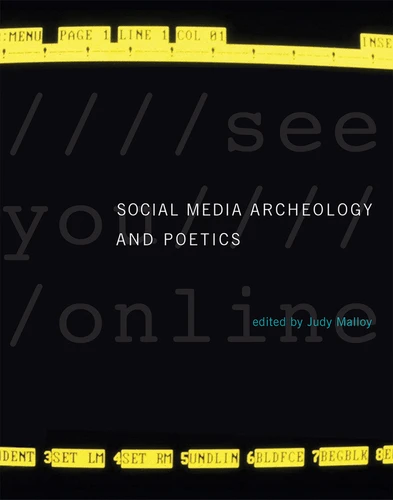 Social Media Archeology and Poetics (Leonardo) book cover by 