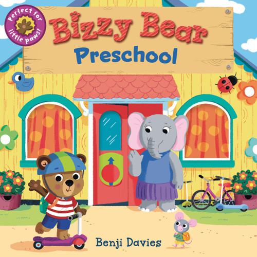 Bizzy Bear: Preschool: (Interactive Classroom Board Book for Toddlers - With Sturdy Tabs and Slides to Push and Pull) (Bizzy Bear) book cover by 