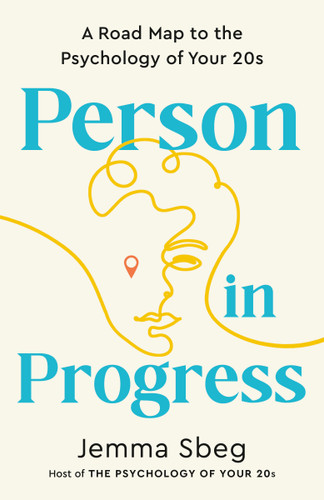 Person in Progress: A Road Map to the Psychology of Your 20s book cover by Jemma Sbeg