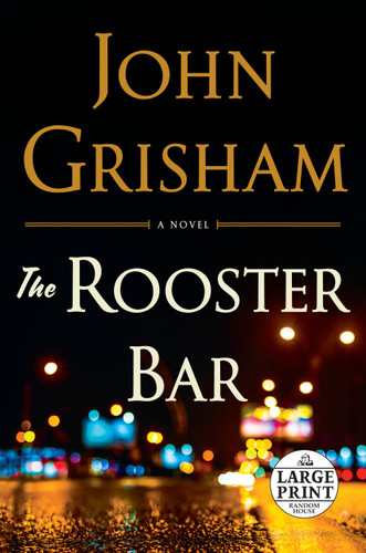 The Rooster Bar book cover by John Grisham