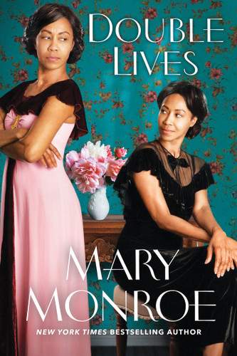 Double Lives (A Lexington, Alabama Novel) book cover by Mary Monroe