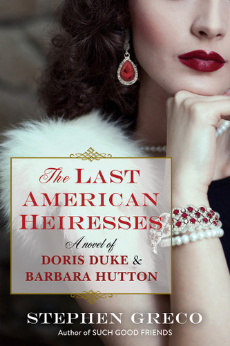 The Last American Heiresses book cover by Stephen Greco