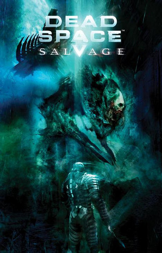 Dead Space: Salvage (Dead Space) book cover by Antony Johnston
