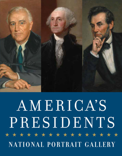 America's Presidents: National Portrait Gallery book cover by National Portrait Gallery