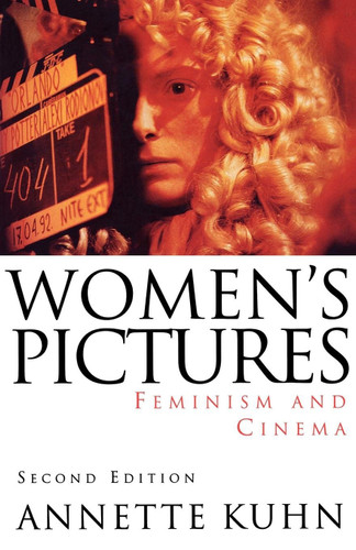 Women's Pictures: Feminism and Cinema book cover by Annette Kuhn