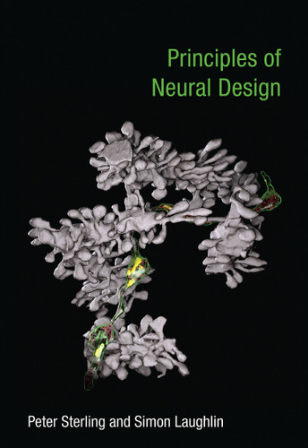 Principles of Neural Design book cover by Peter Sterling, Simon Laughlin