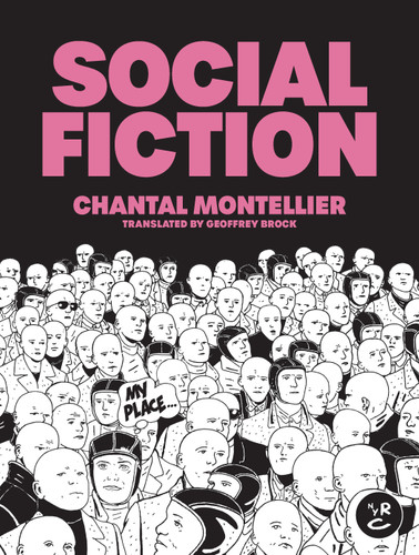 Social Fiction book cover by Chantal Montellier