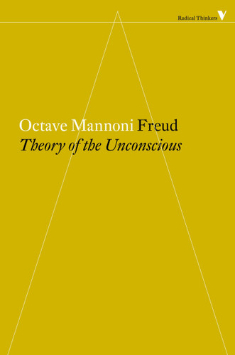 Freud: The Theory of the Unconscious (Radical Thinkers) book cover by Octave Mannoni