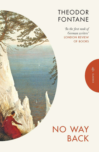 No Way Back (Pushkin Press Classics) book cover by Theodor Fontane