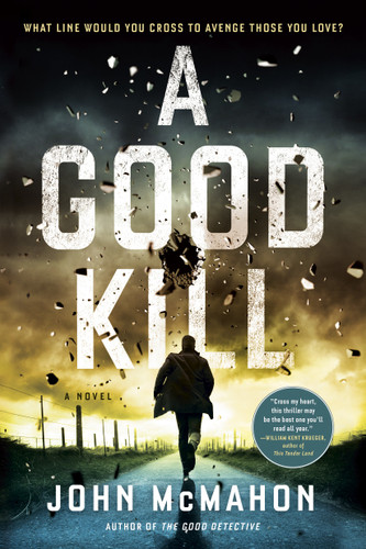 A Good Kill (A P.T. Marsh Novel) book cover by John McMahon